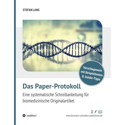 Das Paper-Protokoll, Taschenbuch von Stefan Lang, Tredition, 978-3-7345-4167-4