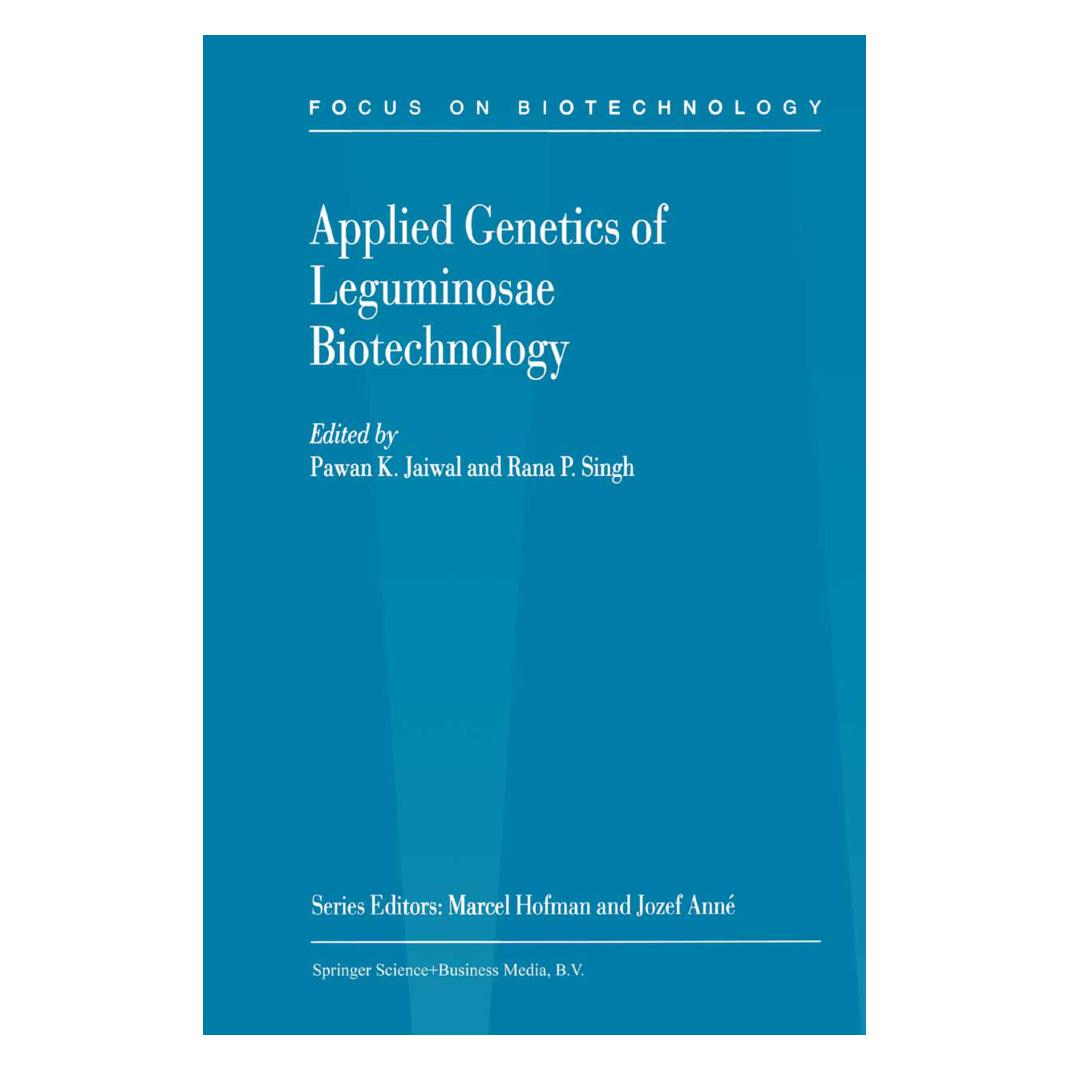 Springer Applied Genetics of Leguminosae Biotechnology (Englisch, Softcover, Pawan K. Jaiwal, Rana P. Singh) (55374943)