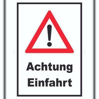 HB-Druck Achtung Einfahrt Schild A3 (297x420mm)
