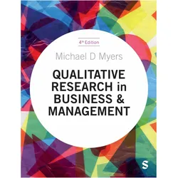 Qualitative Research in Business and Management, Fachbücher von Michael D. Myers