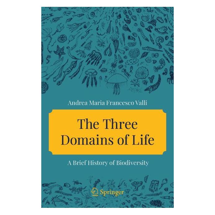 Springer The Three Domains of Life (Englisch, Softcover, Andrea Maria Francesco Valli) (66017460)