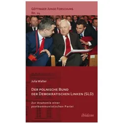 Der polnische Bund der Demokratischen Linken (SLD), Fachbücher von Julia Walter