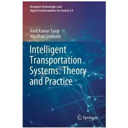 Intelligent Transportation Systems: Theory and Practice, Fachbücher von Amit Kumar Tyagi, Niladhuri Sreenath