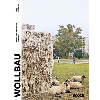 WOLLBAU, Taschenbuch von Folke Köbberling, Adocs, 978-3-943253-75-7