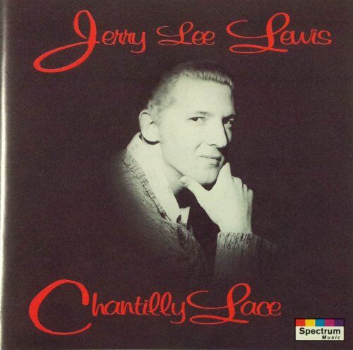 Jerry Lee Lewis - Chantilly Lace - Preis vom 03.10.2026 20:43:07 h