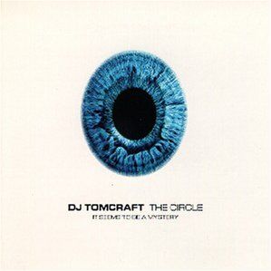 DJ Tomcraft - The Circle - Preis vom 09.10.2026 07:28:09 h