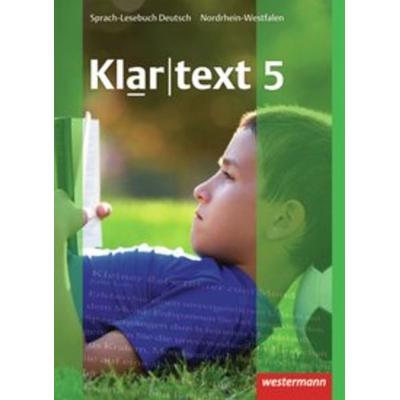 Klartext 5. Schulbuch. Realschule. Nordrhein-Westfalen, Gebundene Ausgabe von Ellen Klaschka,Kathleen Fleer,Ulrike Gollnick,Andrea