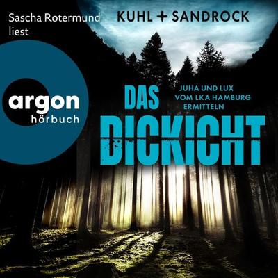 Das Dickicht - Nikolas Kuhl,Stefan Sandrock, Audio, 9783732475599