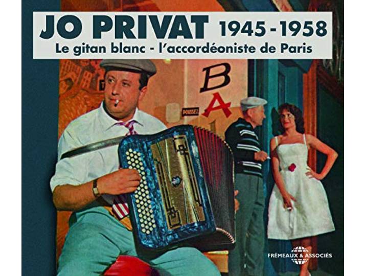 Le gitan blanc - l accordeoniste de paris (1945-1958)