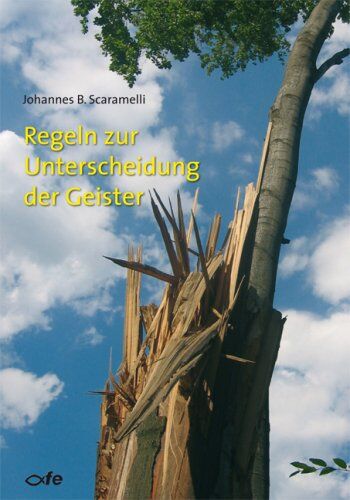 Johannes Scaramelli - Regeln zur Unterscheidung der Geister - Preis vom 30.09.2026 09:01:18 h