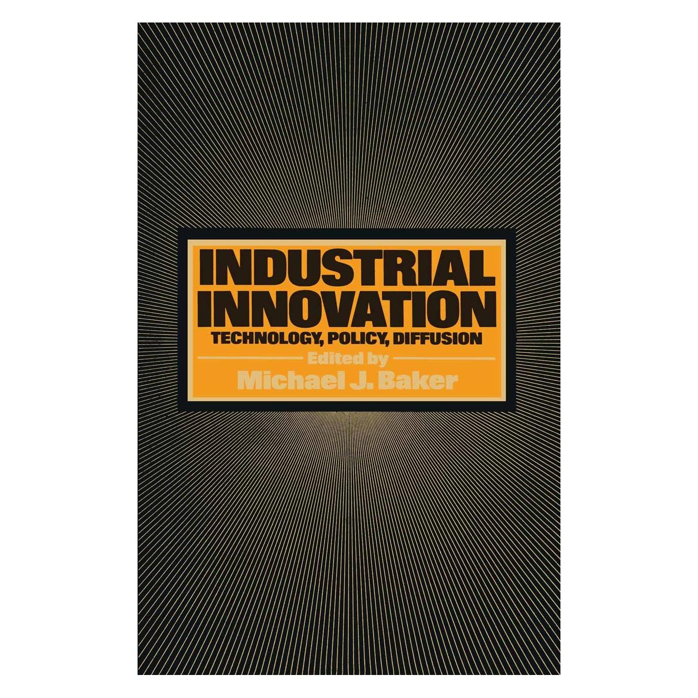 Palgrave Macmillan Uk Industrial Innovation (Englisch, Hardcover, Michael J. Baker) (9780333238509)