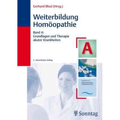 Weiterbildung Homöopathie, Taschenbuch von Gerhard Bleul, Sonntag, J, 978-3-8304-9159-0