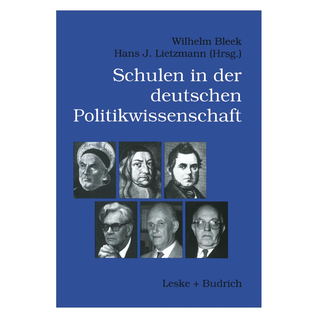 VS Schulen der deutschen Politikwissenschaft (Deutsch, Softcover, Wilhelm Bleek) (55518701)