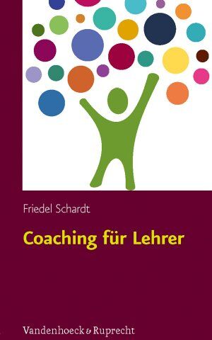 Friedel Schardt - Coaching für Lehrer: Unterricht konkret - Kritische Situationen von Anfang an bewältigen - Preis vom 05.10.2026 03:47:11 h