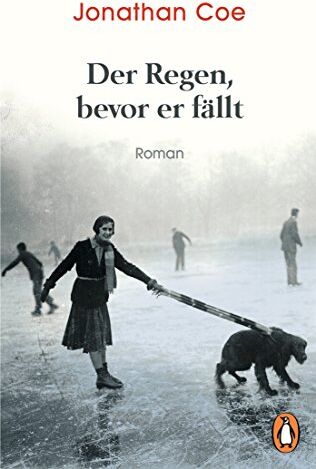 Jonathan Coe - Der Regen, bevor er fällt: Roman - Preis vom 17.10.2026 19:25:27 h