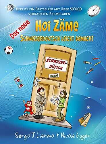 Nicole Egger - Das neue Hoi Zäme: Schweizerdeutsch leicht gemacht - Preis vom 18.10.2026 15:28:09 h