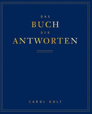Carol Bolt - Das Buch der Antworten - Preis vom 10.10.2026 11:48:34 h