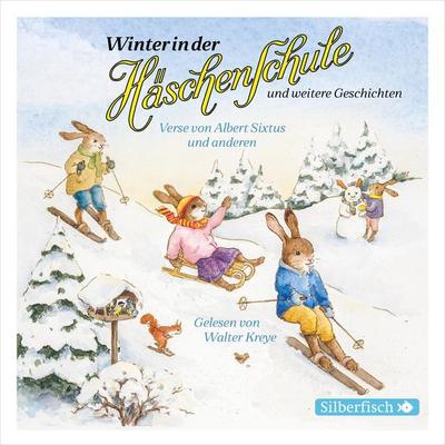Winter in der Häschenschule, Musik in der Häschenschule, Lampes Wochenende, Schnuckihas und Miezemau - Albert Sixtus,Anne und Rudolf Mühlhaus,Herbert