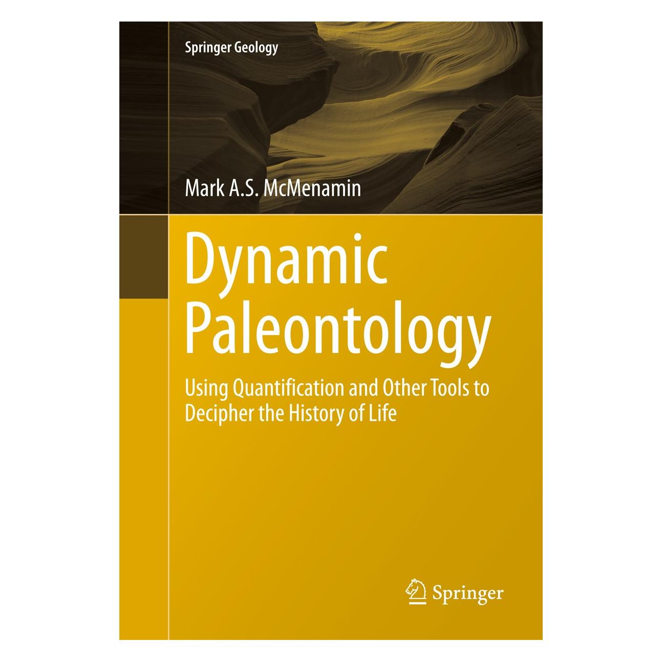 Springer McMenamin:Dynamic Paleontology (Englisch, Hardcover, Mark A S McMenamin, Mark A.S. McMenamin) (9783319227764)