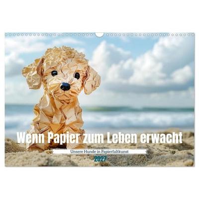 Wenn Papier zum Leben erwacht (Wandkalender 2027 DIN A3 quer), CALVENDO Monatskalender