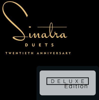 Frank Sinatra - Duets-20th Anniversary (Deluxe Edition) - Preis vom 09.10.2026 07:28:09 h
