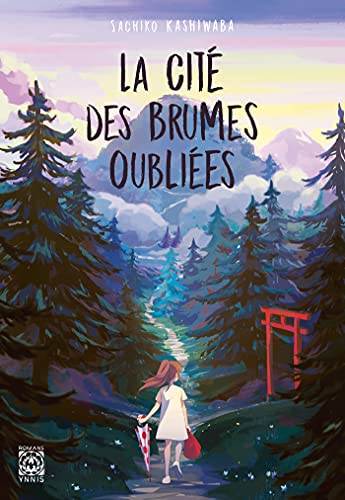 Sachiko Kashiwaba - La cité des brumes oubliées - Preis vom 18.10.2026 19:22:15 h