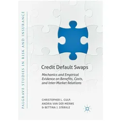 Credit default swaps, Fachbücher von Bettina J. Stärkle, Andria van der Merwe, Christopher L. Culp