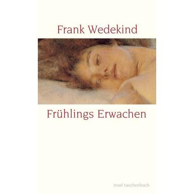 Frühlings Erwachen, Taschenbuch von Frank Wedekind, Insel Verlag, 978-3-458-34842-9