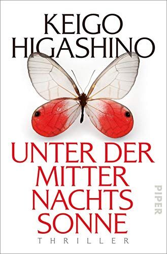 Keigo Higashino - Unter der Mitternachtssonne: Thriller - Preis vom 09.10.2026 07:28:09 h
