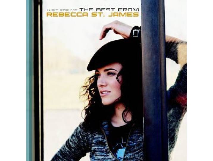 Wait For Me: The Best From Rebecca St. James [Us Import]