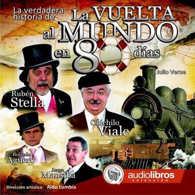 La Vuelta al Mundo en 80 Días - Jules Verne, Audio, 9789871471232