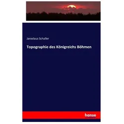 Topographie des Königreichs Böhmen, Fachbücher von Jaroslaus Schaller