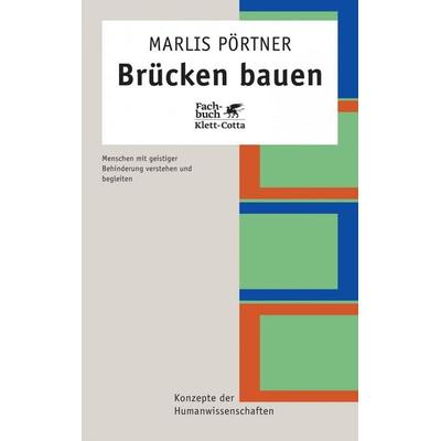 Brücken bauen, Paperback von Marlis Pörtner, Klett Cotta