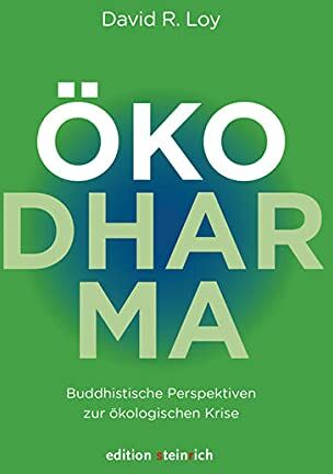 Loy, David R. - ÖkoDharma: Buddhistische Perspektiven zur ökologischen Krise - Preis vom 30.09.2026 22:30:23 h