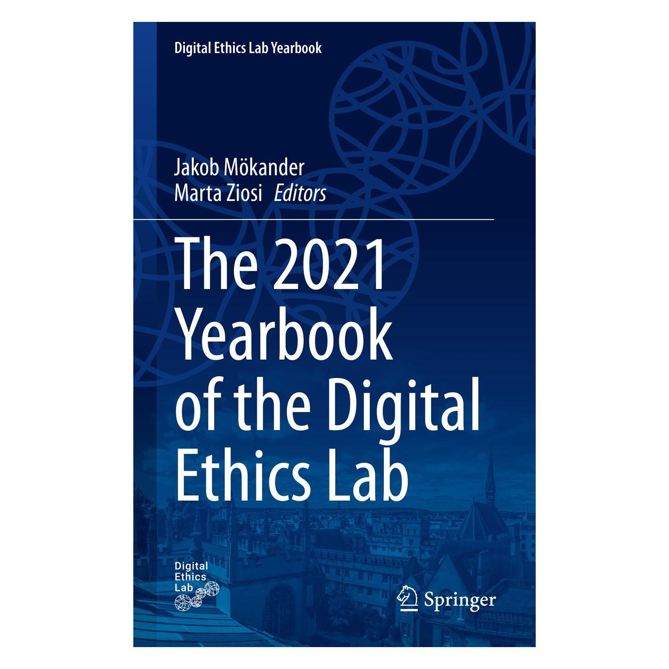 Springer The 2021 Yearbook of the Digital Ethics Lab (Englisch, Hardcover, Jakob Mökander, Marta Ziosi) (9783031098451)