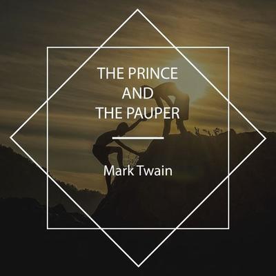 The Prince and the Pauper - Mark Twain, Audio, 4067248473795