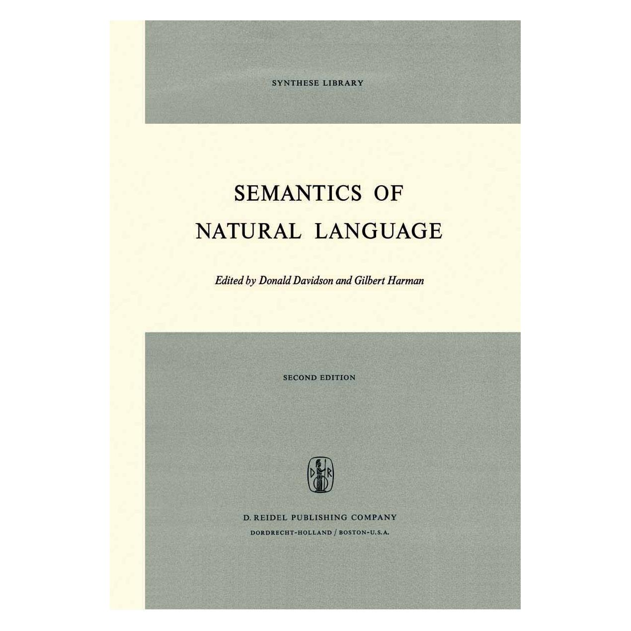 Springer Semantics of Natural Language (Englisch, Hardcover, Donald Davidson, Gilbert Harman) (9789027703040)