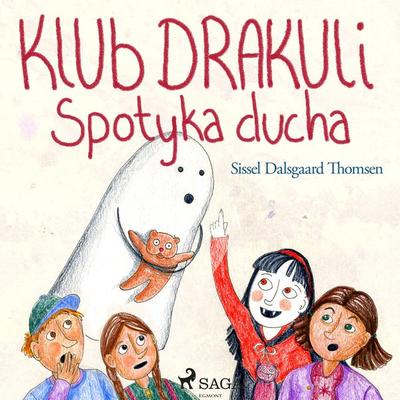 Klub Drakuli spotyka ducha - Sissel Dalsgaard Thomsen, Audio, 9788726169867