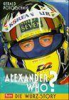 Gerald Pototschnig - Alexander who? Die Wurz-Story - Preis vom 19.10.2026 19:33:35 h