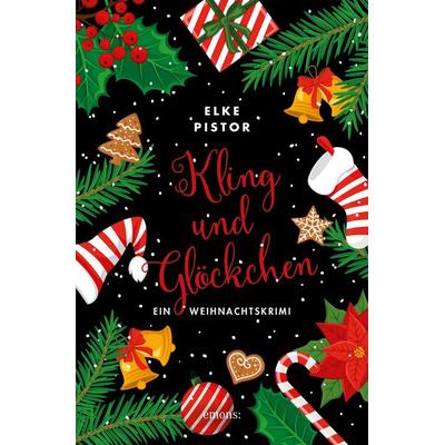 Kling und Glöckchen, Taschenbuch von Elke Pistor, Emons Verlag, 978-3-7408-1249-2