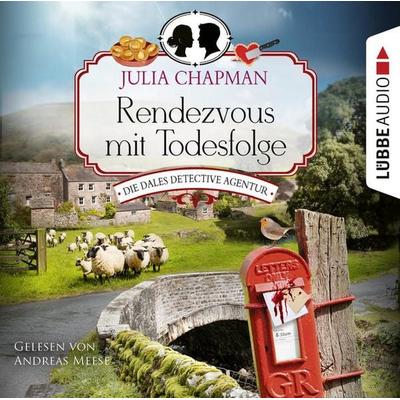 Rendezvous mit Todesfolge - Die Dales Detective Agentur, Teil 1 - Julia Chapman, Audio, 9783838797205