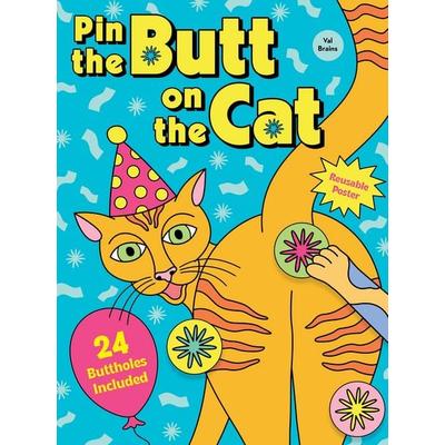 Pin the Butt on the Cat, von Val Brains, Abrams & Chronicle, 978-1-79724-329-0