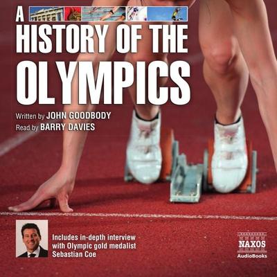A History of the Olympics (Unabridged) - John Goodbody, Audio, 4057664034939