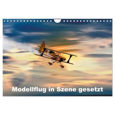 Modellflug in Szene gesetzt (Wandkalender 2027 DIN A4 quer), CALVENDO Monatskalender