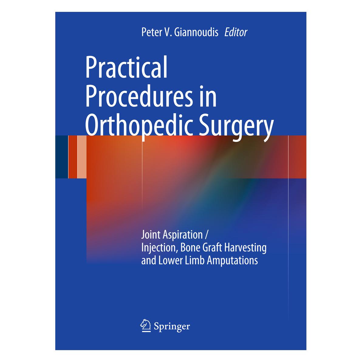 Springer Practical Procedures in Orthopaedic Sur (Englisch, Hardcover, Peter V. Giannoudis) (9780857298164)
