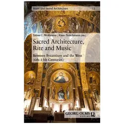 Sacred Architecture, Rite and Music, Fachbücher von Klaus Pietschmann, Tobias C. Weissmann
