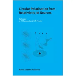 Circular Polarisation from Relativistic Jet Sources, Fachbücher