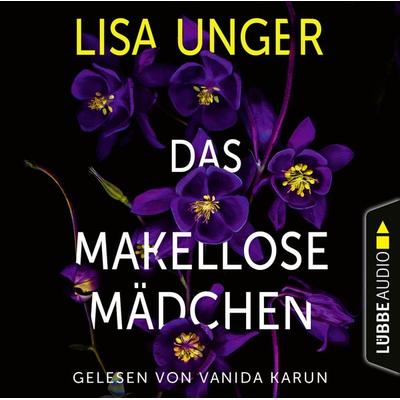 Das makellose Mädchen - Lisa Unger, Audio, 9783754004753