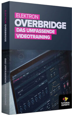 Tutorial Experts Elektron Overbridge Training