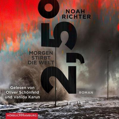 2,5 Grad - Morgen stirbt die Welt - Noah Richter, Audio, 9783844925609